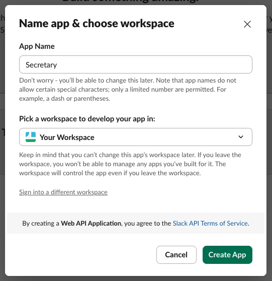 “Name app & choose workspace” — name it Secretary and pick your workspace